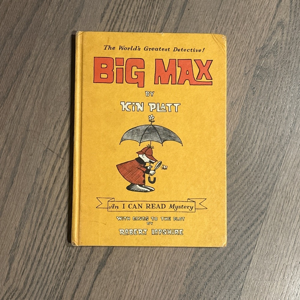 Big Max The World's Greatest Detective! by Kin Platt Hardcover 1965